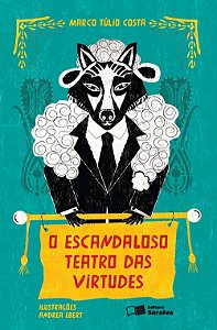 O Escandaloso Teatro Das Virtudes - Col. Jabuti