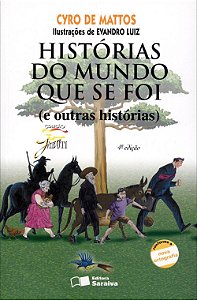 Histórias do Mundo que Se Foi - Col. Jabuti