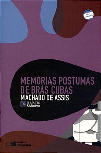 Memórias Póstumas de Brás Cubas - Col. Clássicos Saraiva