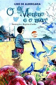O Menino e o Mar - Nova Ortografia - Col. Jabuti