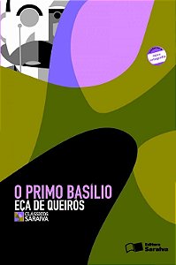 O Primo Basílio - Col. Clássicos Saraiva