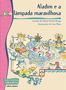 Aladim e a Lâmpada Maravilhosa - Col. Reencontro Infantil