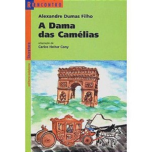 A Dama Das Camélias - Col. Reencontro Literatura
