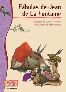 Fábulas de Jean de La Fontaine - Col. Reencontro Infantil