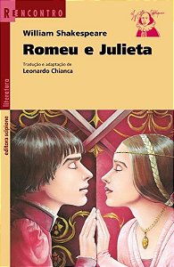 Romeu e Julieta - Col. Reencontro Literatura