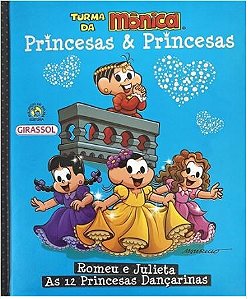 Romeu e Julieta - As 12 princesas dançarinas