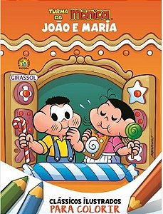 João e Maria - Clássicos ilustrados para colorir