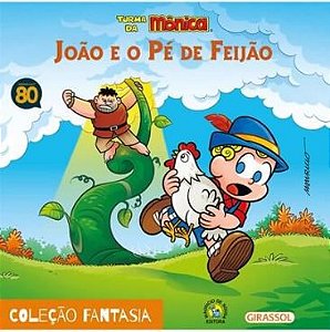 João e o Pé de Feijão - Coleção Turma da Mônica Fantasia