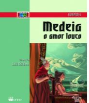 Medeia - O amor louco