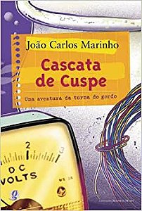 Cascata de cuspe - Uma Aventura da Turma do Gordo