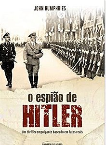 O espião de Hitler