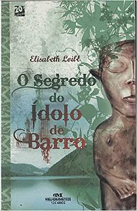 O Segredo Do Idolo De Barro (Português)