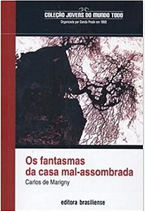 OS FANTASMAS DA CASA MAL-ASSOMBRADA