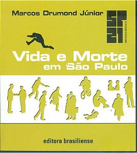 VIDA E MORTE EM SÃO PAULO