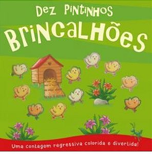 Dez pintinhos brincalhões