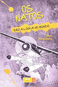 OS NATOS - DEU A LOUCA NO MUNDO - VOLUME 2