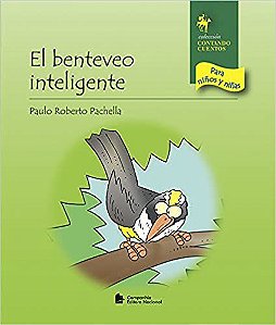 EL BENTEVEO INTELIGENTE