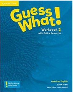 Guess What! 2 Workbook With Online Resources - American