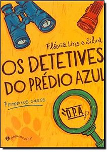 Detetives Do Predio Azul, Os - Primeiros Casos