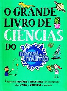 O Grande Livro De Ciencias Do Manual Do Mundo