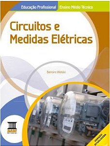 Circuitos E Medidas Eletricas 1 Ed
