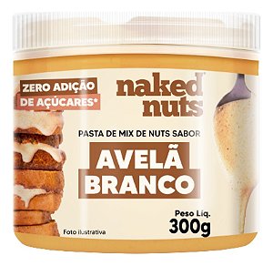 Naked Nuts Pasta Mix De Nuts Sabor Avelã Branco 300g