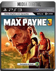 Max Payne 3 - Ps3 Psn - Midia Digital