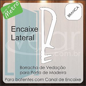 Borracha de Vedação Encaixe Lateral cor Branca - Por Metro