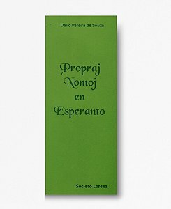 Propaj Nomoj en Esperanto