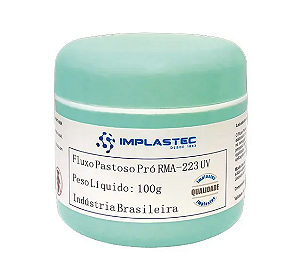 FLUXO PASTOSO PRO RMA-223 UV - 100g IMPLASTEC