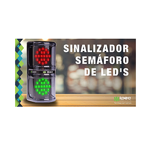 SINALIZADOR SEMÁFORO DE LED BIVOLT 127/220VAC