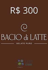 Gift Card Bacio di Latte Digital 300 Reais