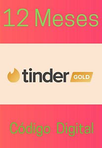 Gift Card Tinder Gold 12 Meses Assinatura