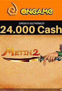 Cartão Metin 2 - 24.000 Cash - 24k Metin 2 Ongame