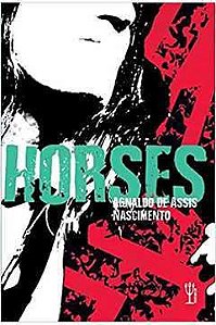 Horses - Agnaldo de Assis Nascimento