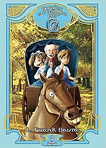 Dorothy e o Mágico Em Oz - Série Mundo de Oz - Volume 4