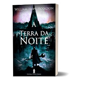A Terra da Noite, por William Hope Hodgson