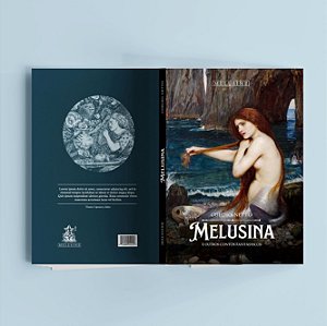 Melusina e outros contos fantásticos - Coelho Neto