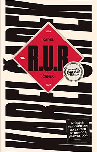 R.U.R: Os Robôs Universais de Rossum Capa dura  - Karel Čapek