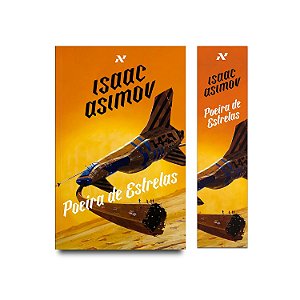 POEIRA DE ESTRELAS - Isaac Asimov