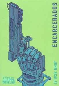 ENCARCERADOS -  John Scalzi