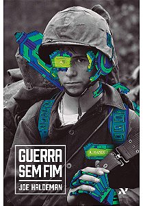 GUERRA SEM FIM -  Joe Haldeman