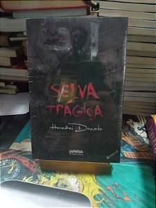 Selva Trágica -  Hernâni Donato