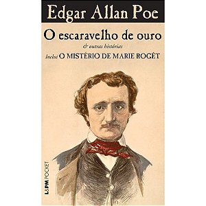 O Escaravelho de Ouro & Outras Histórias - Edgar Allan Poe