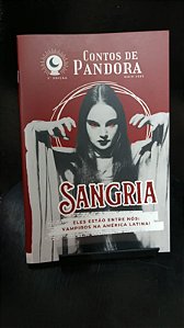 Sangria  - Contos de Pandora  Nº 02