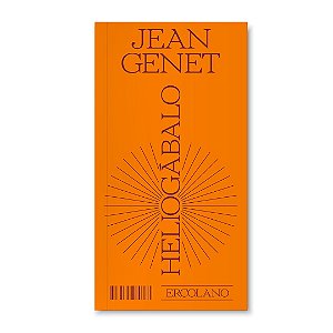 Heliogábalo - Jean Genet