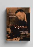 O sentido da crise na psicologia - Lev Vigotski