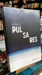 [Rascunho] Pulsares - Nelson Job
