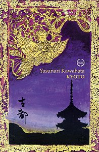 Kyoto - Yasunari Kawabata