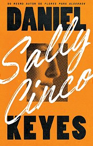 Sally Cinco - Daniel Keyes